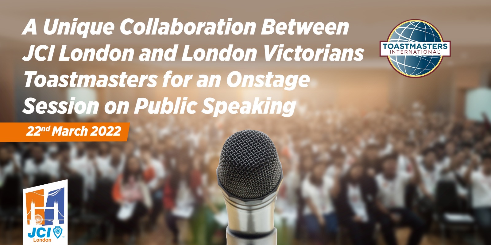 A Unique Collaboration Between JCI London and London Victorians Toastmasters for an Onstage Session on Public Speaking